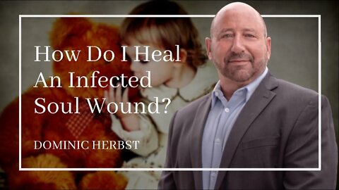 How Do I Heal From An Infected Soul Wound?