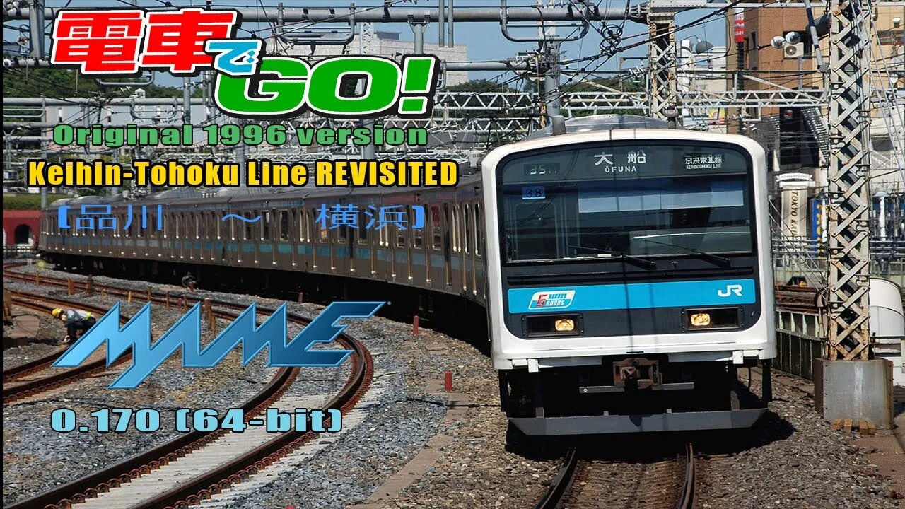 MAME Densha de GO! (電車でGO! 1996 Original) - Keihin-Tohoku Line REVISITED