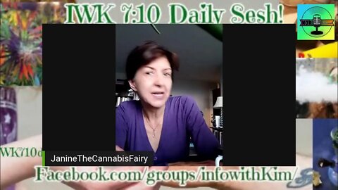 IWK 710 Daily Sesh with The Cannabis Fairy Janine Morra ✌🥳💨