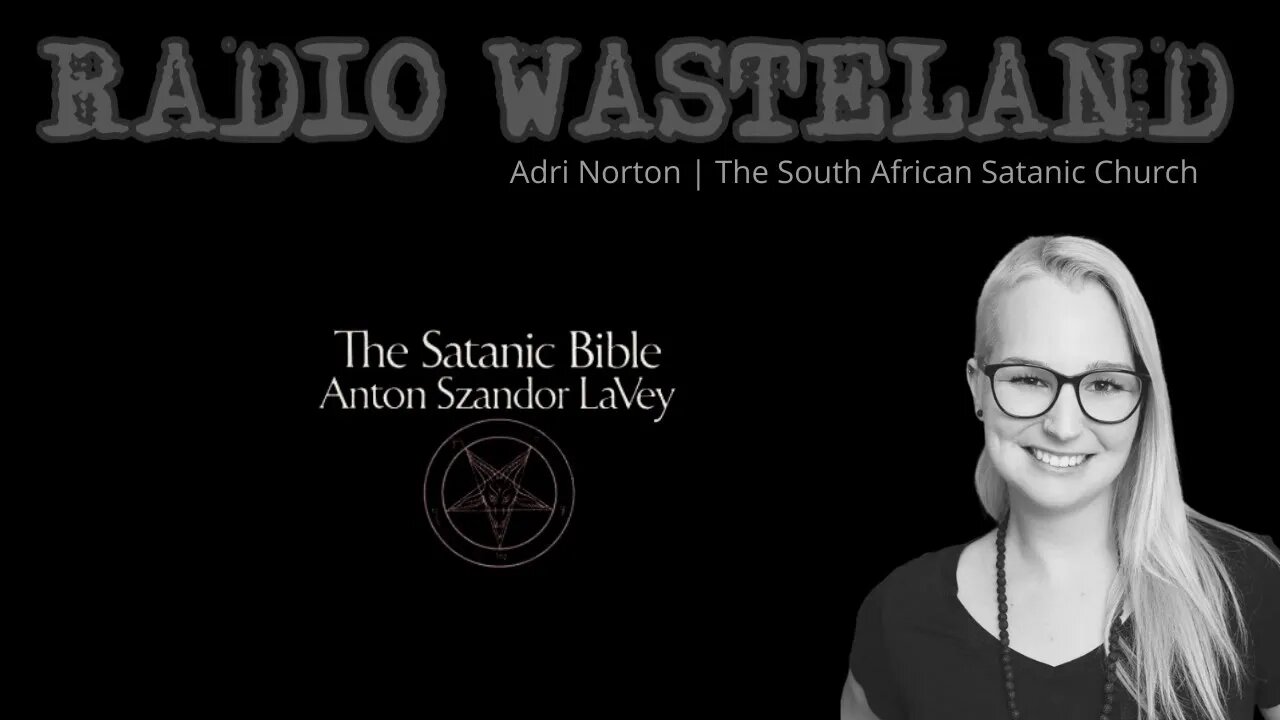 What is the Satanic Bible? ( South African Satanic Church Co-Founder Adri Norton)