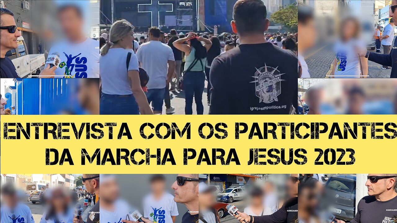 196 - MOVIMENTO IGREJA SEM POLÍTICA NA MARCHA PARA O JESUS POLÍTICO (2023)