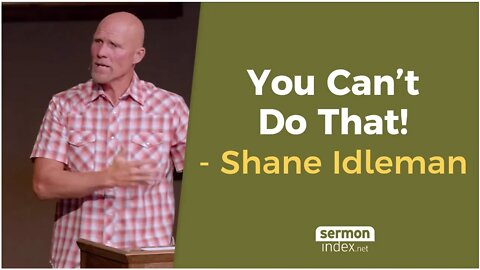 You Can't Do That! by Shane Idleman