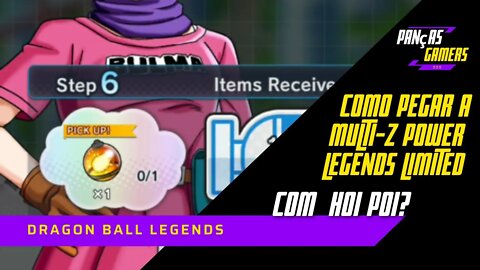 COMO PEGAR A MULTI Z POWER LEGENDS LIMITED COM HOI POI DRAGON BALL LEGENDS