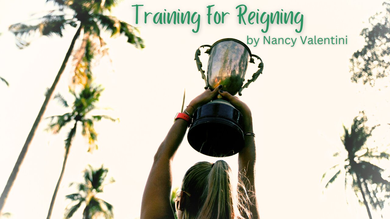 Training For Reigning