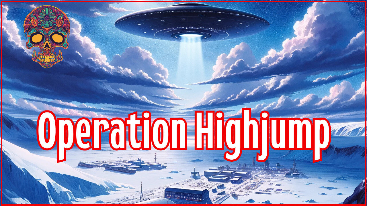 The Secret Mission of Antarctica: Operation Highjump