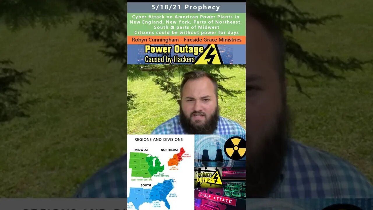 Cyber Attack on US Energy Grid prophecy - Robyn Cunningham 5/18/21