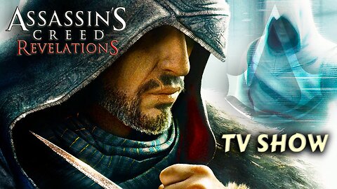 Assassin's Creed Revelations: tv series | TRAILER