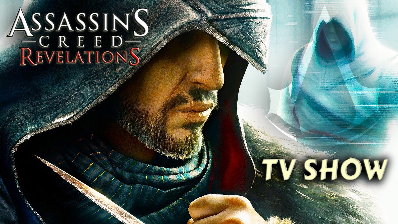 Assassin's Creed Revelations: tv series | TRAILER