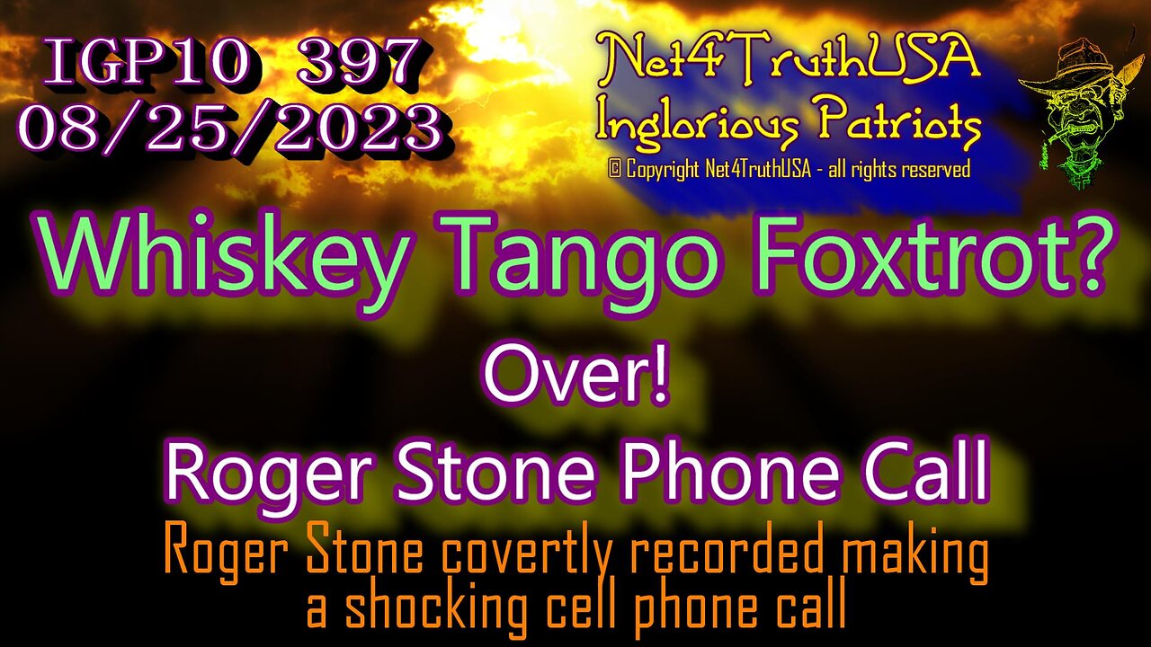 IGP10 397 - WTFO Roger Stone covertly recorded phone call