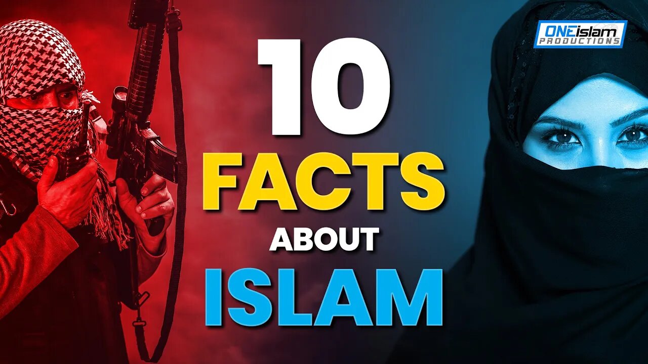 10 Facts About Islam