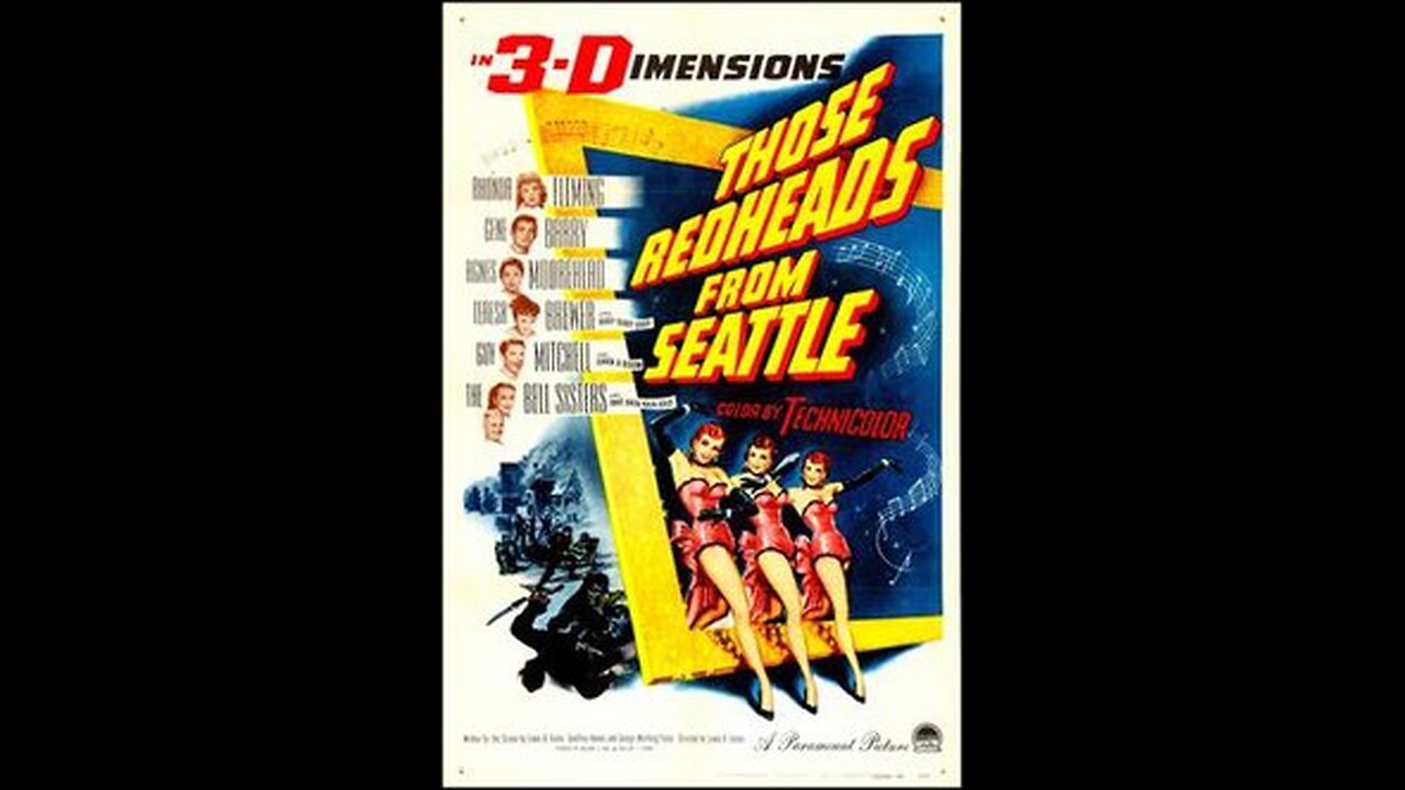 Those Redheads From Seattle 1953 Musical Western Movie, Produced in 3D.