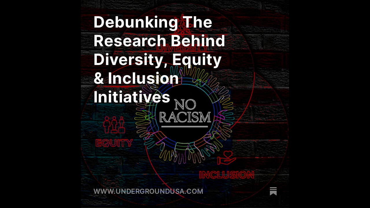 Debunking The Research Behind Diversity, Equity & Inclusion Initiatives