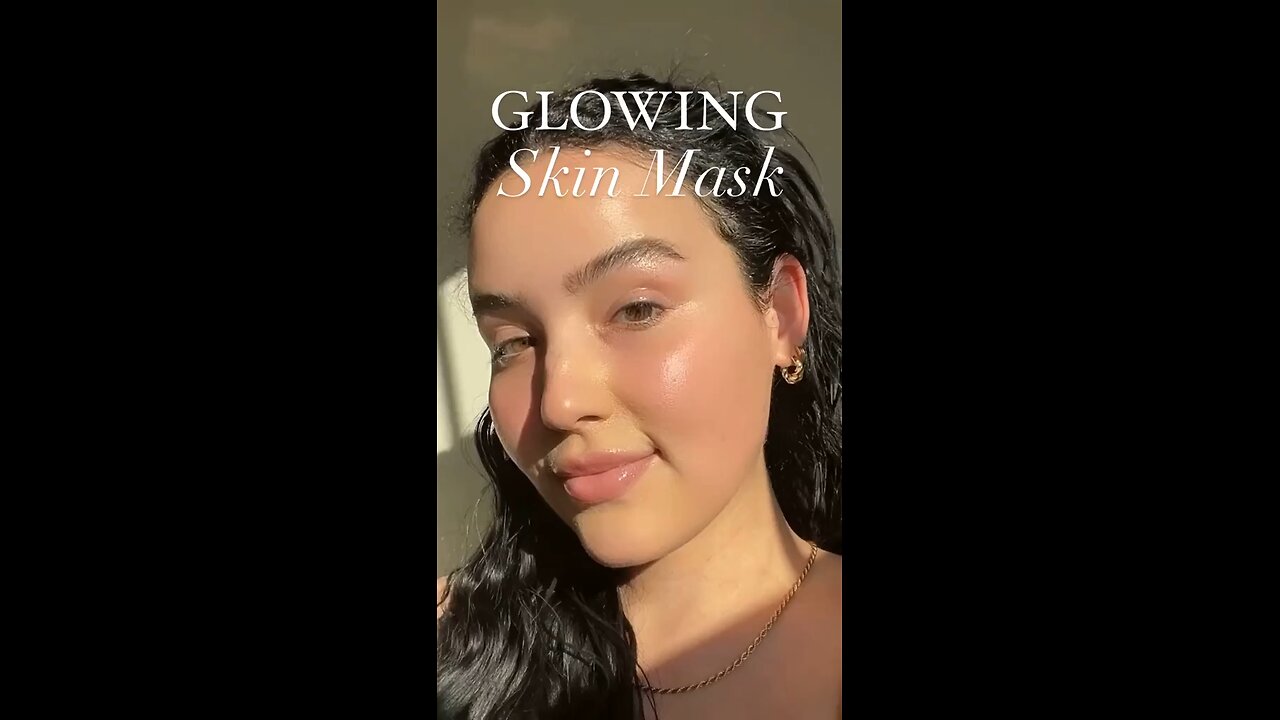 glowing skin mask ✨🌼