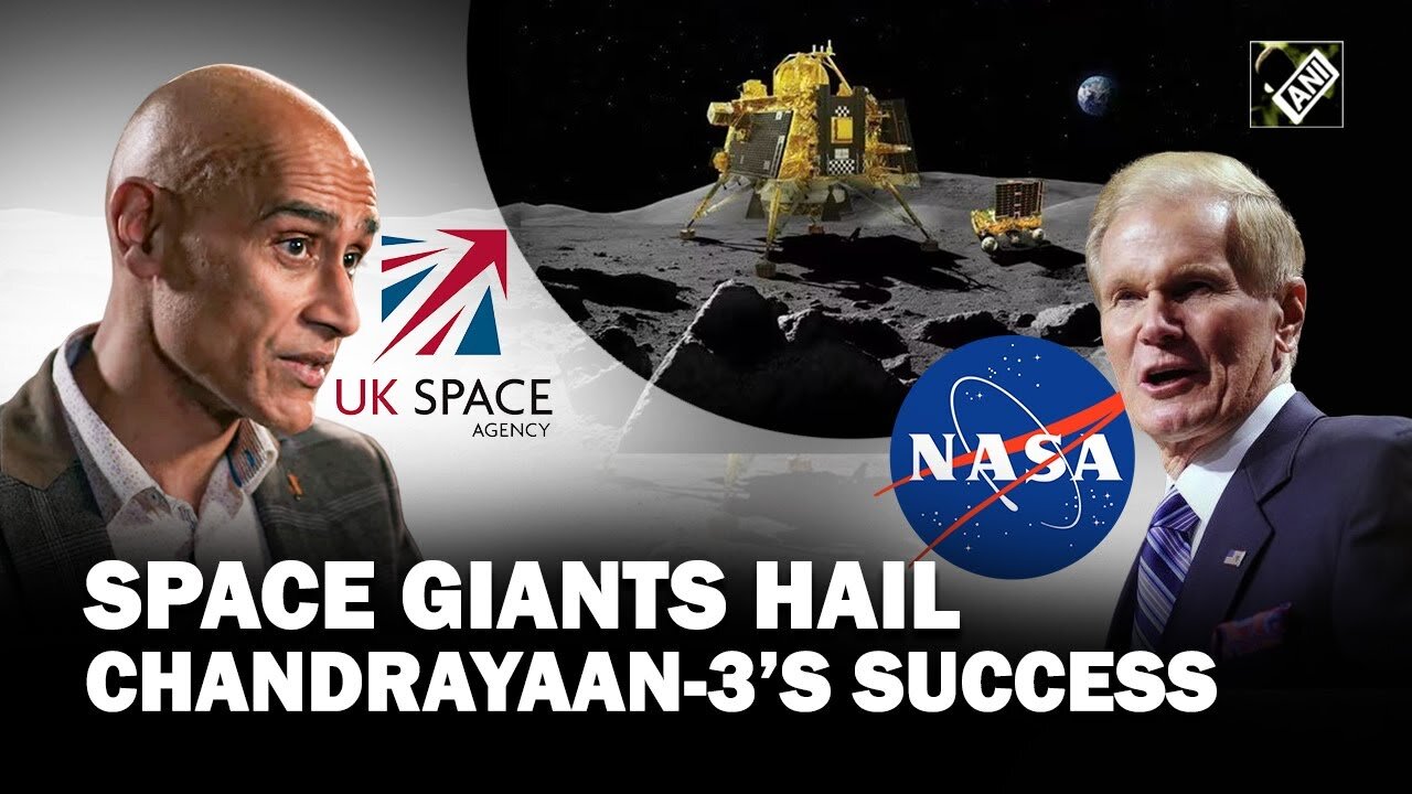 NASA, UK Space Agency congratulate India as Chandrayaan-3 scripts history with successful landing