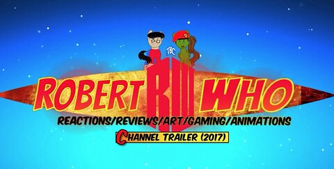 Robert who Channel Trailer (2017)