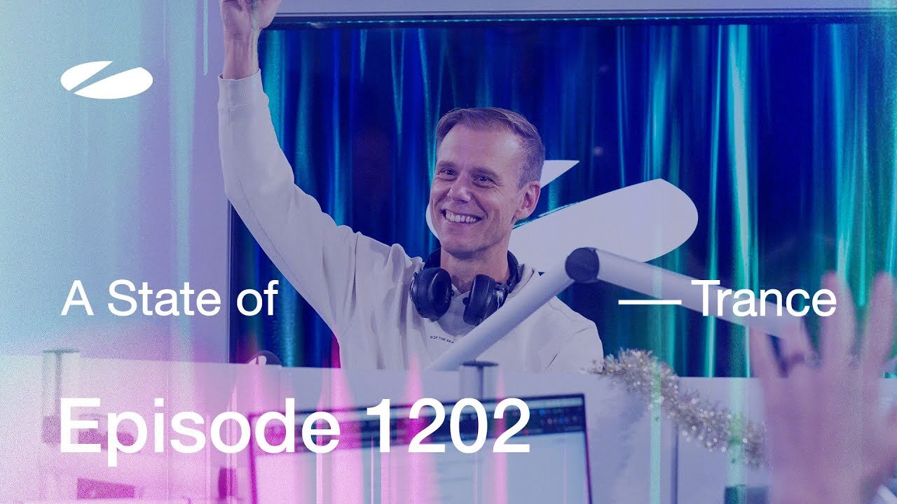 A State of Trance Episode 1202