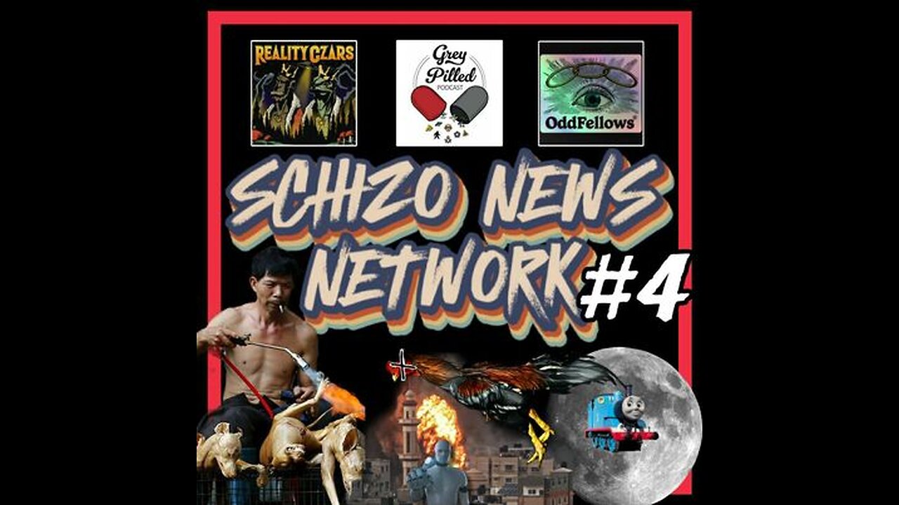 SCHIZO NEWS NETWORK - EPISODE 4