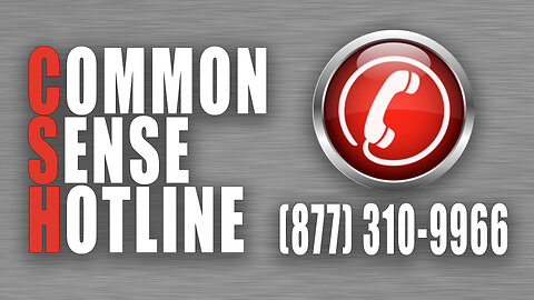 The Common Sense Hotline ☎️