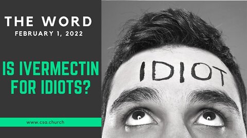 The Word: February 1, 2022