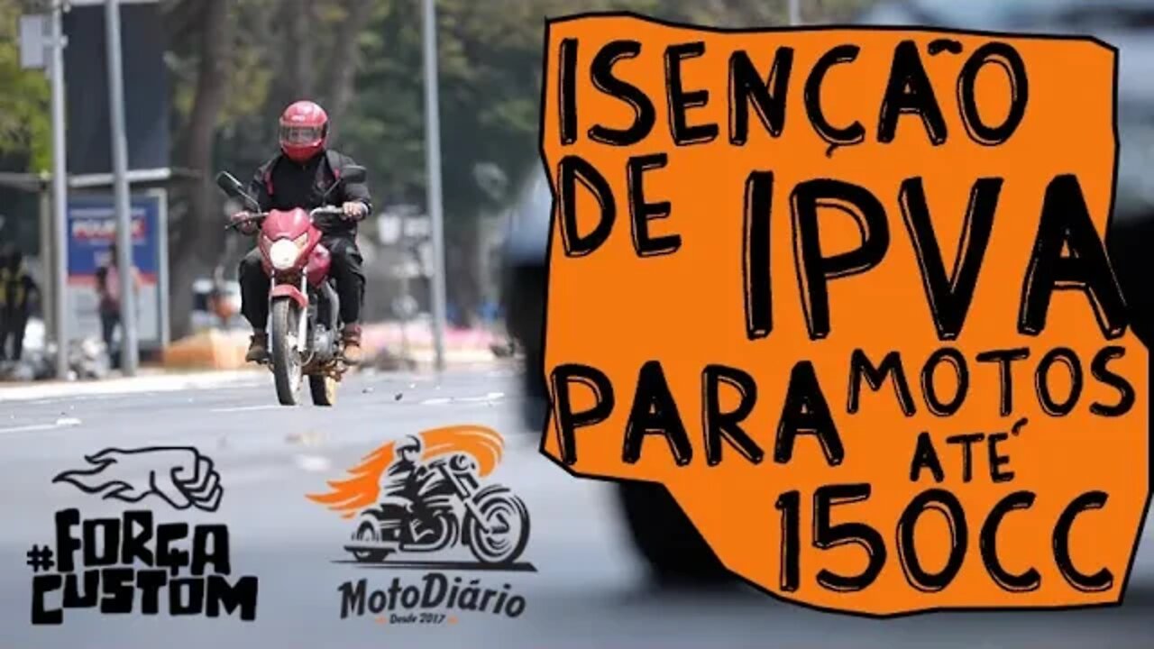 2020: Isenção de IPVA para motos até 150cc é projeto de lei