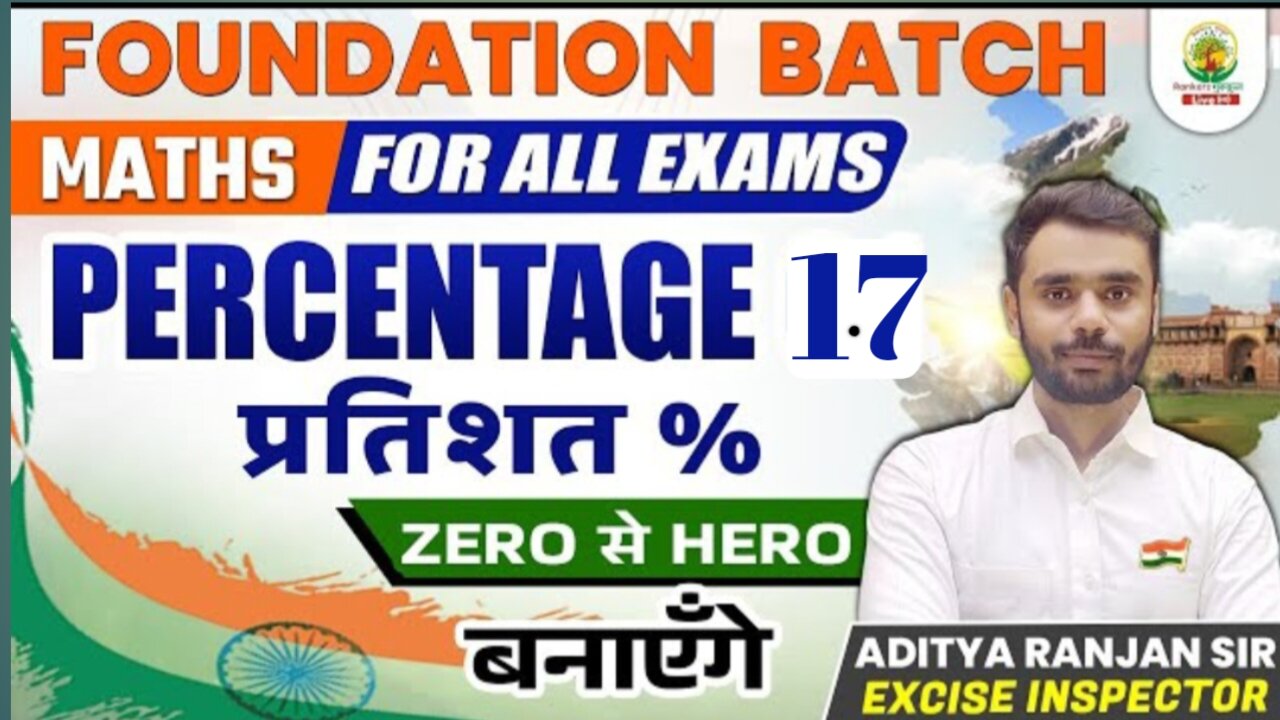 Percentage Class 17 By Aditya Ranjan sir