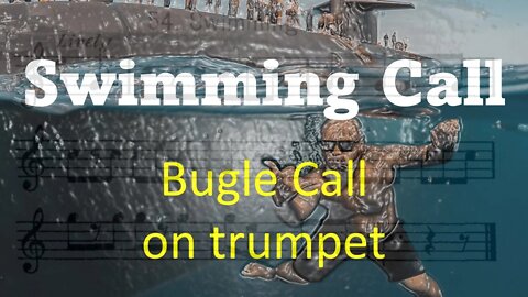 Swimming Call - Toque de Clarin no Trompete (Cadência Do Exército)