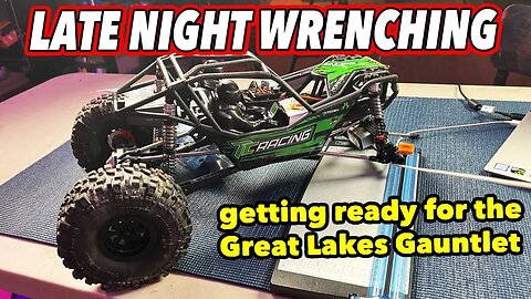 Late Night Wrenching Live: Prepping for the Great Lakes Gauntlet 2022