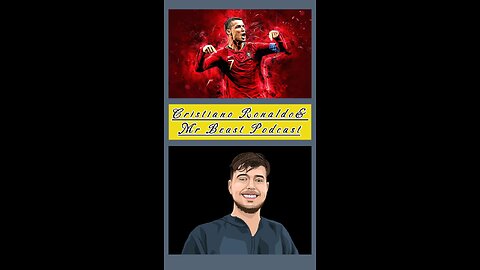 Ronaldo x Mr Beast : Secrets to Success and Greatness (Podcast)