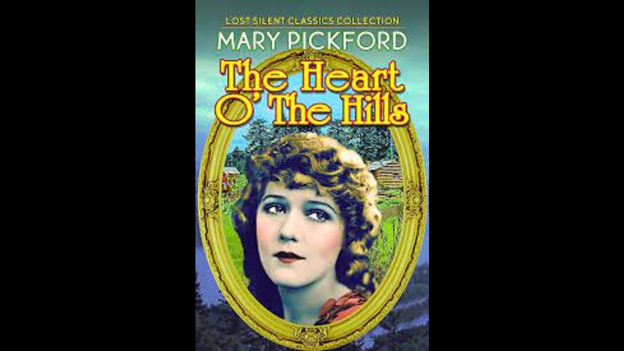 Heart o' the Hills (1919 film) - Directed by Joseph De Grasse, Sidney Franklin - Full Movie