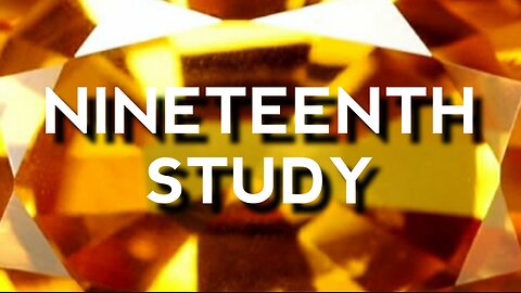 Nineteenth Study