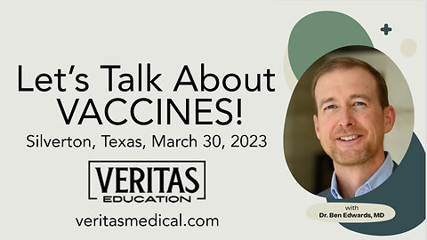 Dr. Ben Edwards: Vaccines