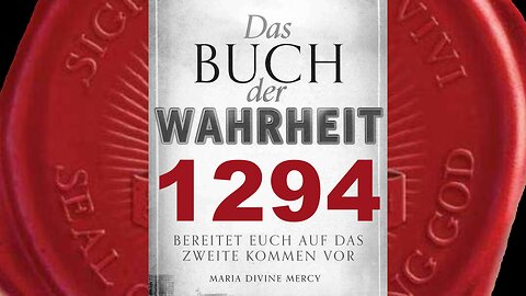 Stattdessen werden sie in die Falle tappen und Dogma und Doktrin trennen (Buch der Wahrheit Nr 1294)