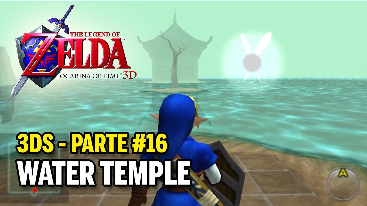 Legend of Zelda: Ocarina of Time (3DS) - Parte 16 - Water Temple