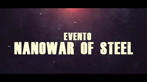 Nanowar Of Steel a Cinecitta' World [SPOT n.6 EVENTO 25/08/2019]