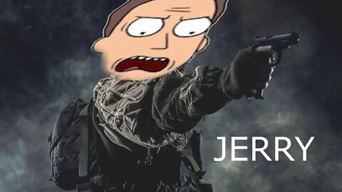 Jerry... Rainbow Six Siege