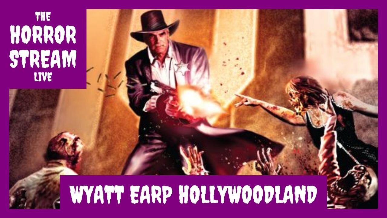 WYATT EARP HOLLYWOODLAND new graphic novel crowd funding campaign launches [Horror News]