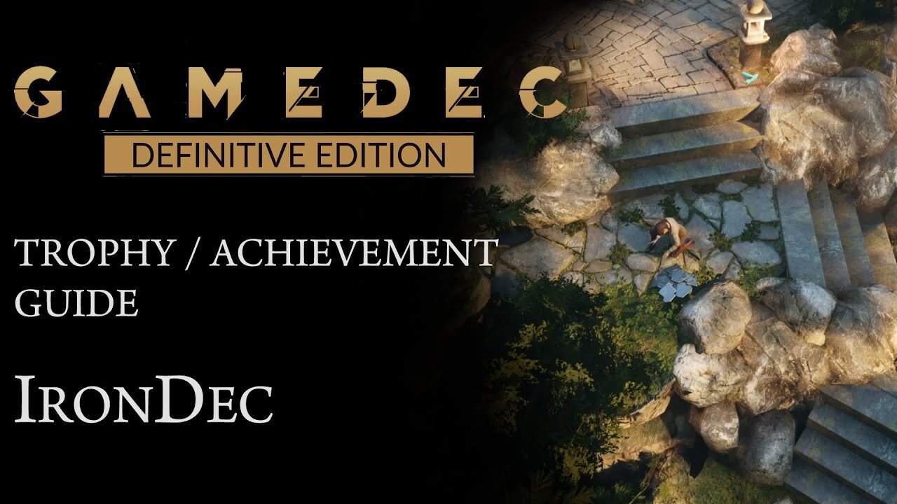 GAMEDEC: DEFINITIVE EDITION | IRONDEC