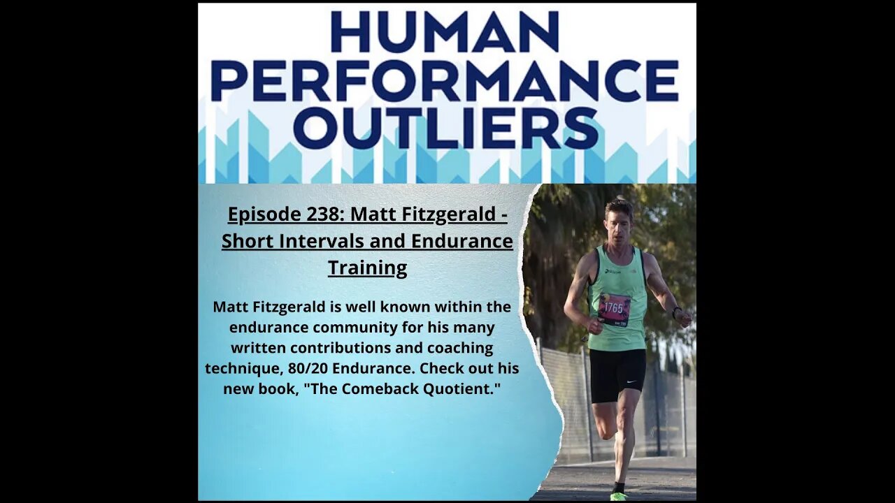 Short Intervals and Endurance Training - Episode 238: Matt Fitzgerald