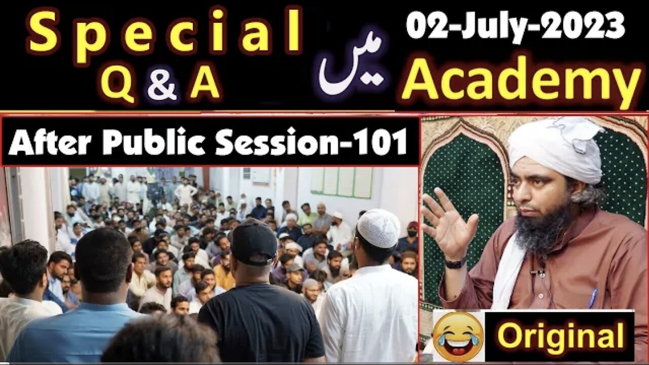 101- Special Q & A Session after Public Session (02-July-2023) | Engineer Muhammad Ali Mirza