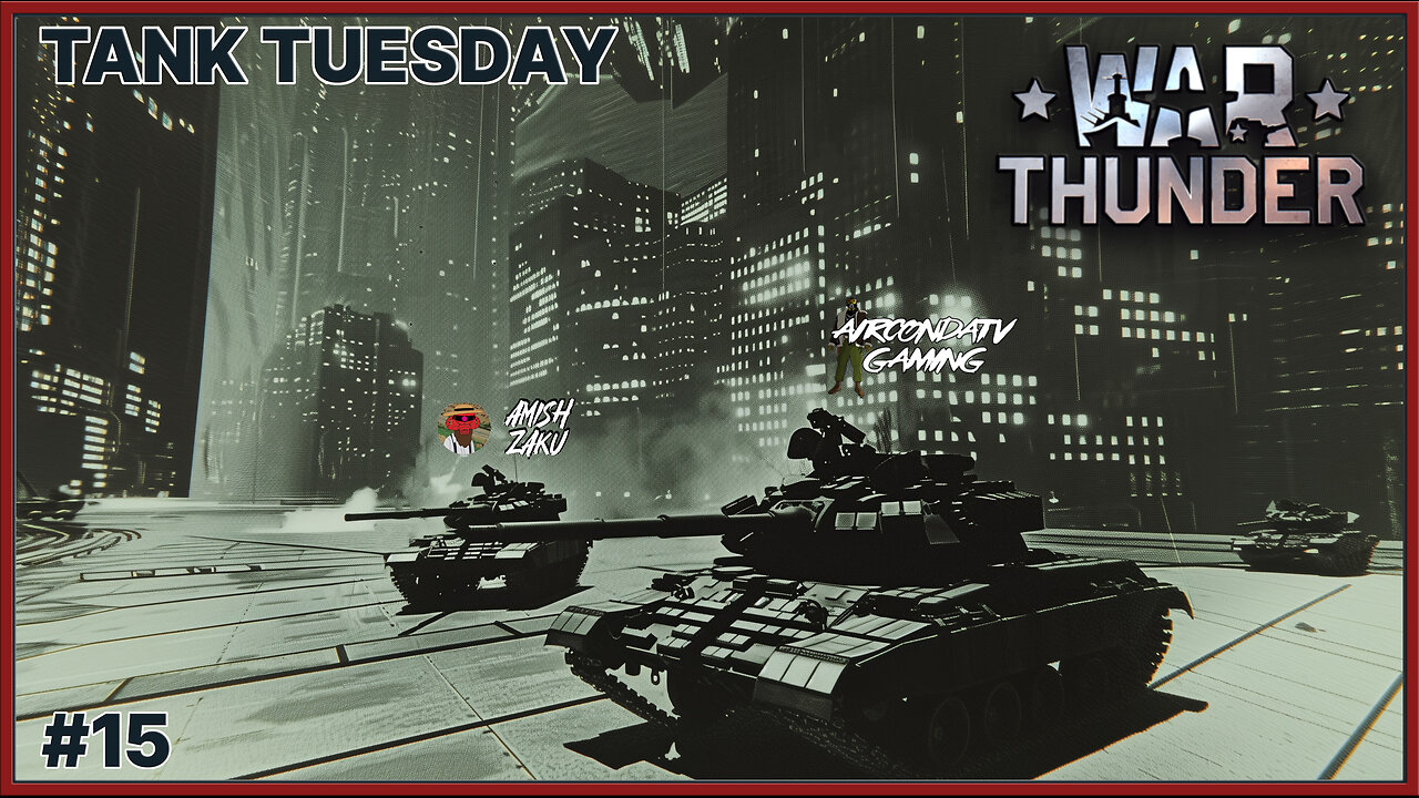 War Thunder - A Thunderous Clap of Victory - Tank Tuesday Collab