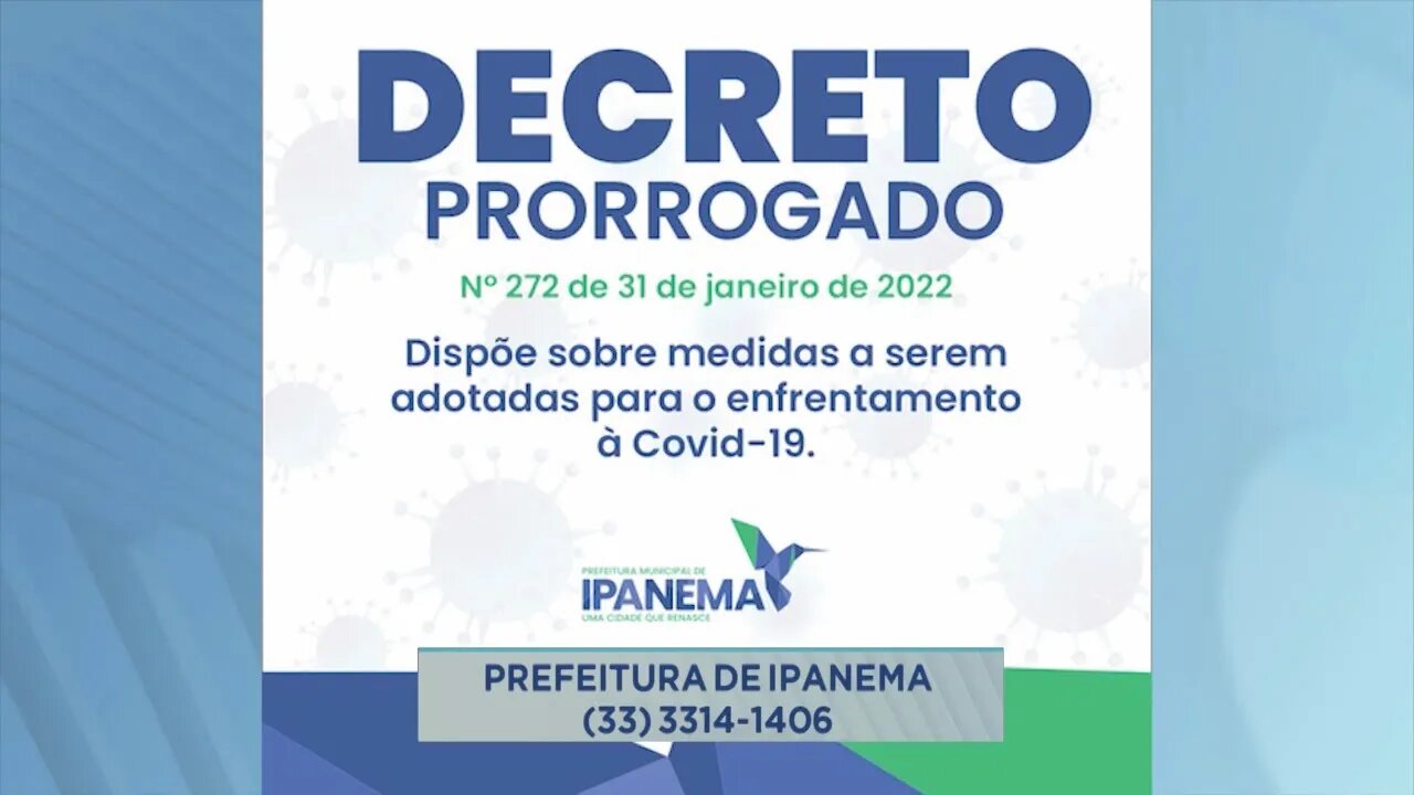 Até 15 de fevereiro: prorrogado decreto para conter avanço do novo coronavírus em Ipanema