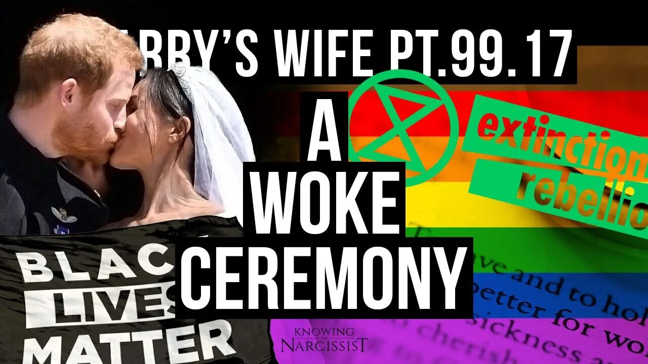 Harry´s Wife Part 99.17 A Woke Ceremony (Meghan Markle)