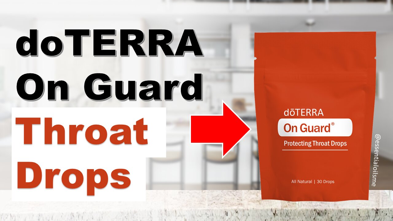 doTERRA On Guard Throat Drops Benefits and Uses