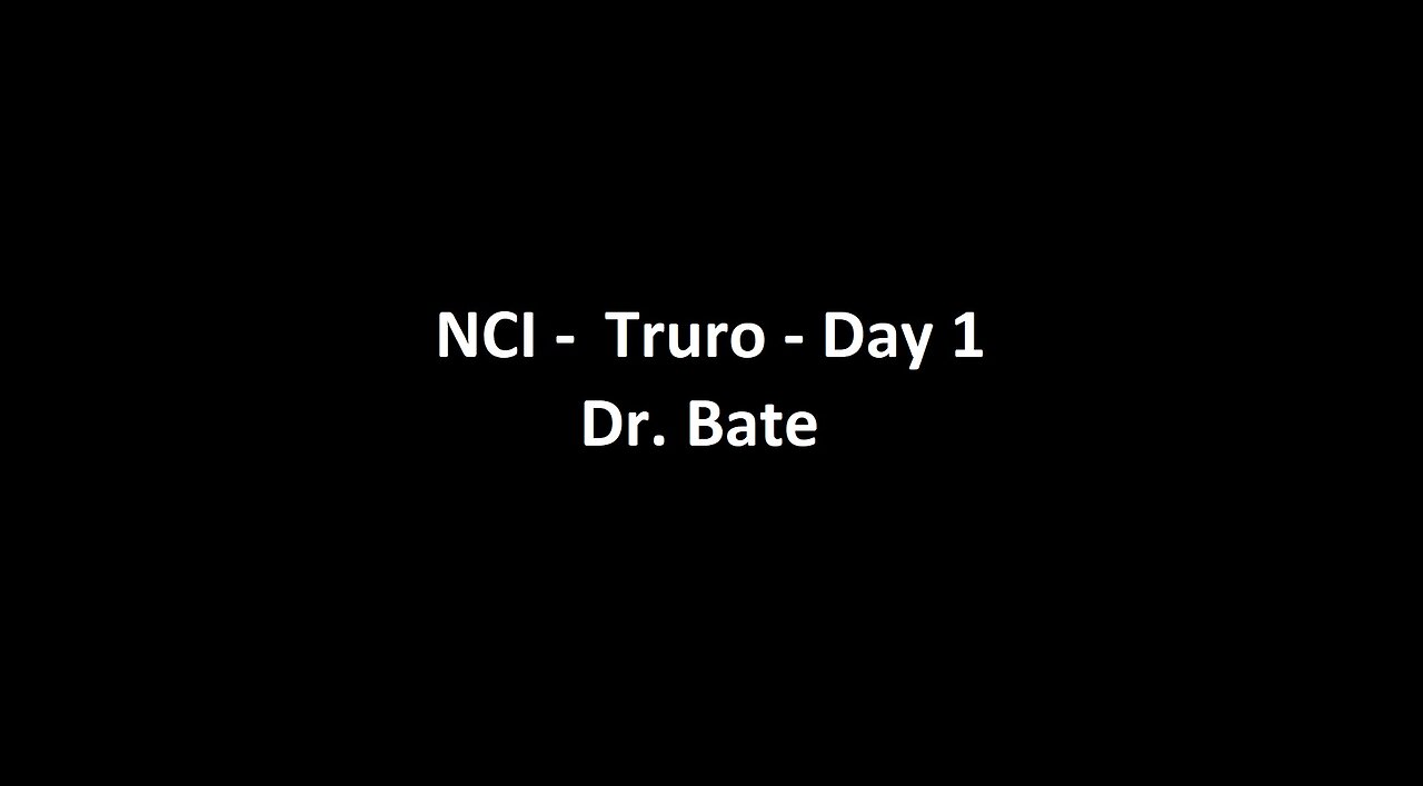 National Citizens Inquiry - Truro - Day 1 - Dr. Bate Testimony