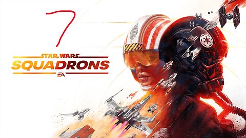 Another Trap! Star Wars Squadrons part 7