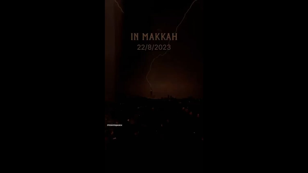 Thunder In Makkah on 22/8/2023