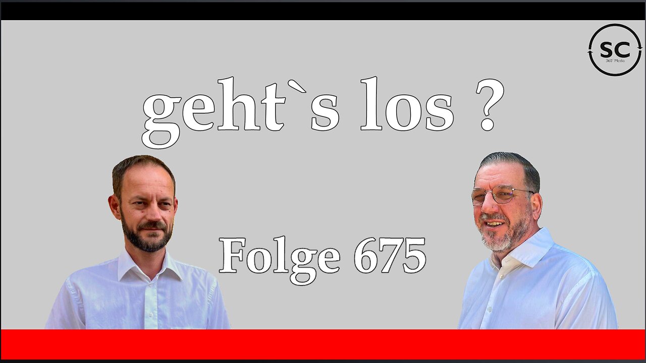 geht`s los ? Folge 675