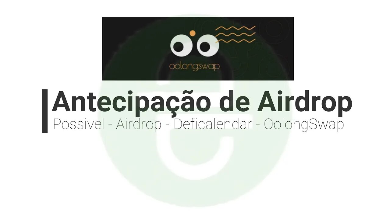 Airdrop - Possivel lançamento (tipo Uniswap) - Oolongswap