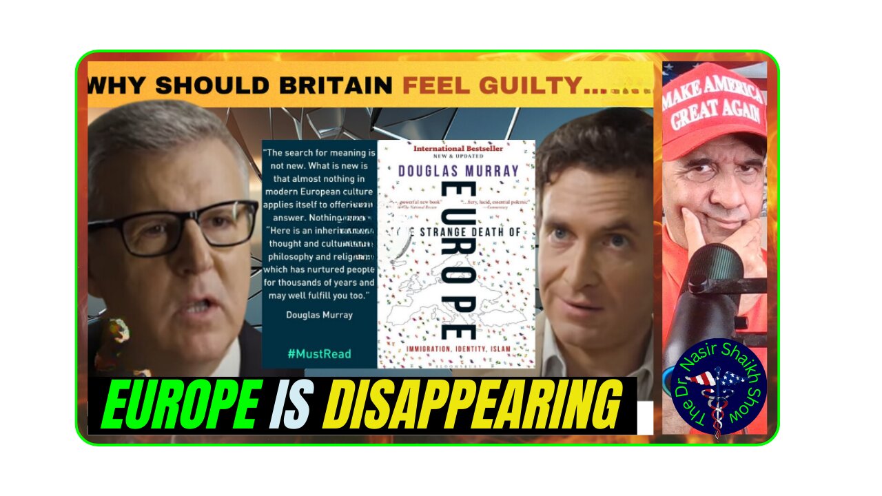 Douglas Murray DEMANDS His Critics To Answer His Question - Why Should Britain & Europe Feel Guilty?