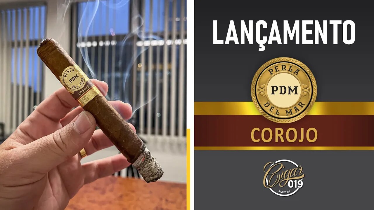 CIGAR 019 - LANÇAMENTO: Perla del Mar Corojo